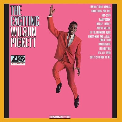 Neues Vinyl - Wilson Pickett - The Exciting Wilson Pickett -I- Rhino Records