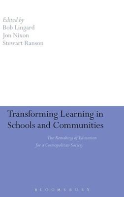 Bob Lingard | Transforming Learning in Schools and Communities | Buch | Englisch