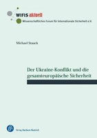 Der Ukraine-Konflikt Und Die GesamteuropäIsche Sicherheit | Michael Staack