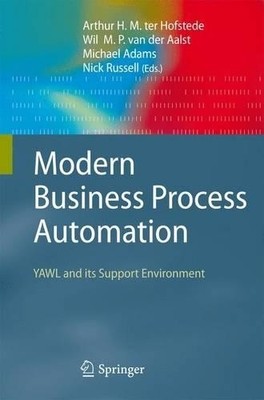 Modern Business Process Automation - 9783642424908