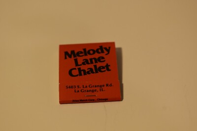 Melody Lane Chalet La Grange Illinois Red 20 Strike Matchbook