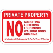 Horizontal Metal Sign Multiple Sizes Soliciting Loitering Loud Walking Dog Red