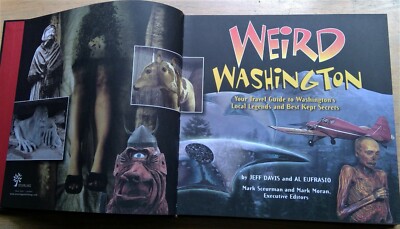 Weird Washington: Your Travel Guide toLocal Legendsby Davis