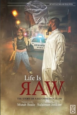 Sulaiman Jenkins Life is Raw (Taschenbuch) Hip Hop, Culture, and Education