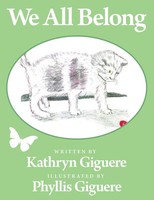 Kathryn Giguere | We All Belong | Taschenbuch | Englisch (2013) | Xlibris