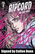 SIGNED by Cullen Bunn - Ripcord The Cold Open...
