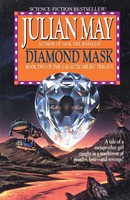 Diamond Mask Julian May Taschenbuch Einband - Flex.(Paperback) Englisch 2003