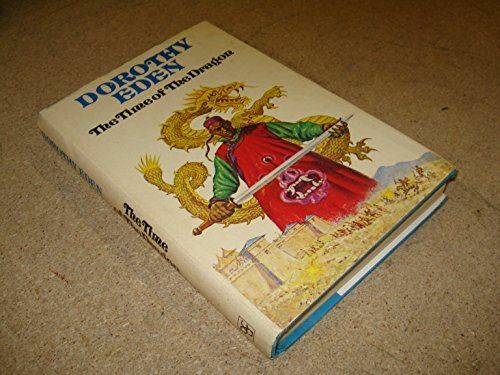 Time of the Dragon [Hardcover] Dorothy Eden