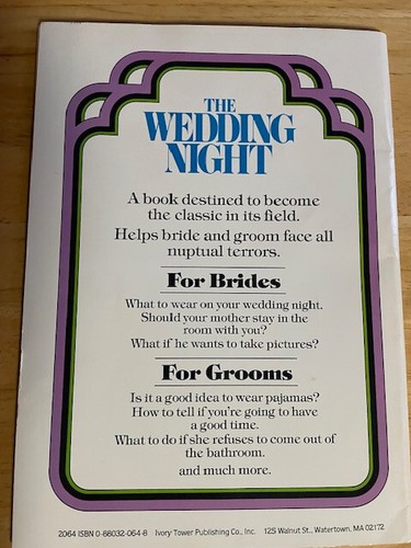 The Wedding Night: Facing Nuptual Terrors By Herbert I Kavet (Ivory Tower, 1985) - Picture 2 of 4