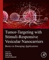 Tumor-Targeting With Stimuli-Responsive Vesicular Nanocarriers | Jain (U. A.)