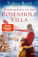 Weihnachten in der Rosenholzvilla | Tabea Bach | Taschenbuch | 176 S. | Deutsch