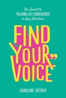 Caroline Goyder | Find Your Voice | Taschenbuch | Englisch (2020)