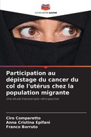 Ciro Comparetto (U. A.) | Participation Au DéPistage Du Cancer Du Col De...