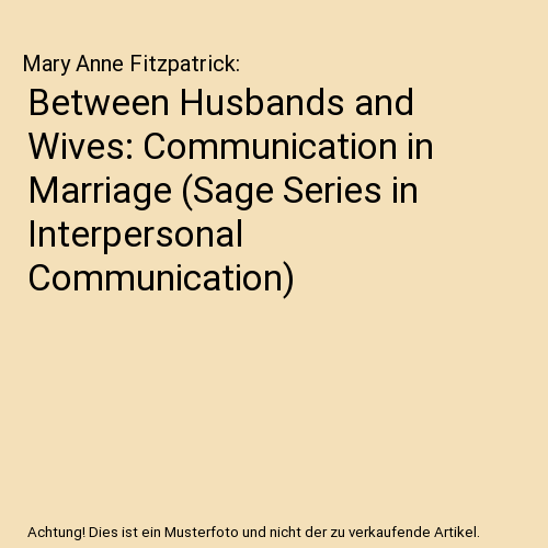 Between Husbands and Wives: Communication in Marriage (Sage Series in Interperso - Afbeelding 1 van 1