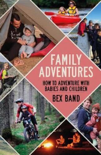 Bex Band Family Adventures (Tascabile)