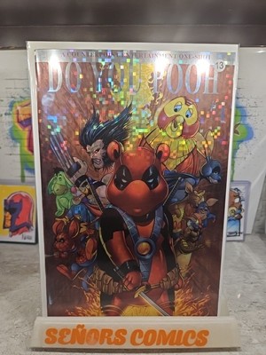 DO YOU POOH? DEADPOOH / POOHVERSE#1  PIXEL Foil Limited to 8/10.  cover by Murat