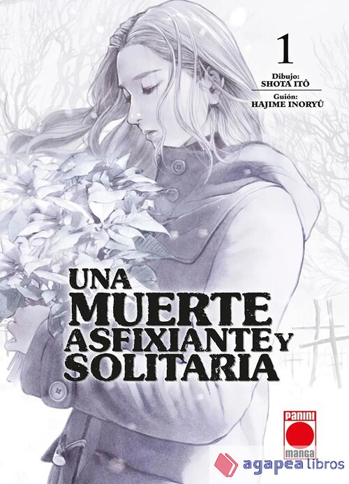 Una muerte asfixiante y solitaria 1. NUEVO. ENVÍO URGENTE (Agapea)
