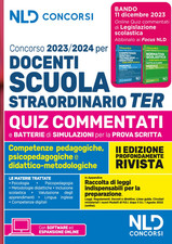 Concorso Docenti Scuola Straordinario TER 2023-2024. Quiz Commentati per La Prov
