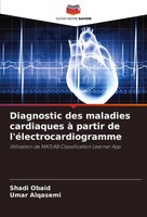 Shadi Obaid (U. A.) | Diagnostic Des Maladies Cardiaques à Partir De...
