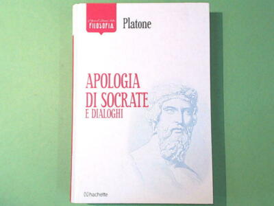 APOLOGIE VON SOKRATES UND DIALOGE PLATON HACHETTE