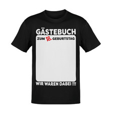 Gästebuch T-Shirt - Unisex Geburtstags-Shirt...