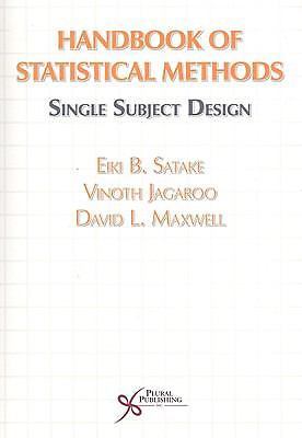 Handbook of Statistical Methods: Single Subject Design by Eike Satake, Vinoth J