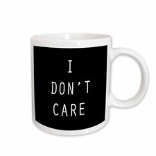 3dRose I dont care Mug