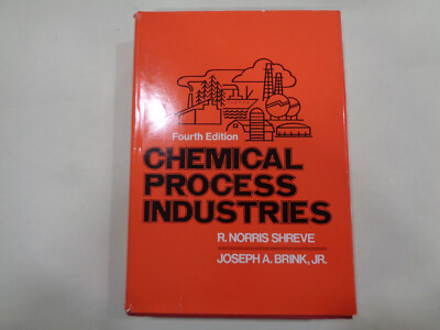 Chemical Process Industries 4th Edition 1977 HBDJ Chemical Engineering Book
