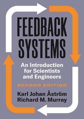 Feedback Systems by Karl Johan strm, Richard Murray - 9780691193984