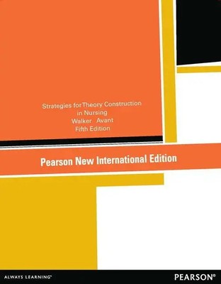 Strategies for Theory Construction in Nursing | Lorraine Walker (u. a.) | Buch