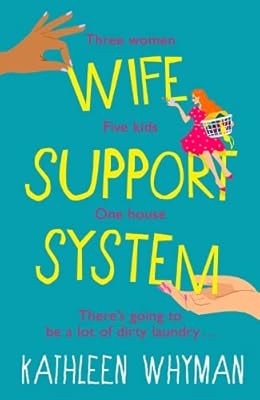Wife Support System, Kathleen Whyman, gebraucht; sehr gutes Buch
