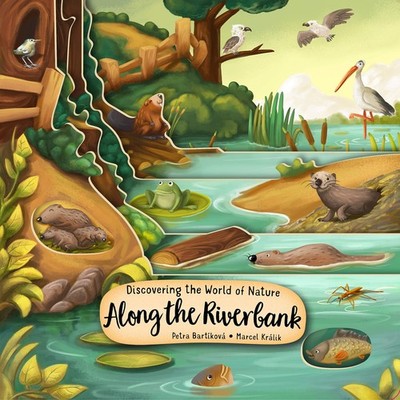 Discovering the World of Nature Along the Riverbank (Happy Fox Books) Board ...