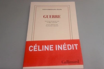 Louis-Ferdinand CÉLINE GUERRE Gallimard Nrf 2022 - Photo 1/4