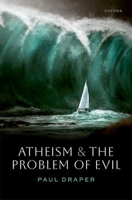 Atheism and the Problem of Evil by Paul Draper (English) Hardcover Book