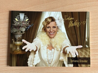 Tatiana Drexler Star Dance Autogrammkarte drucksigniert #S5312
