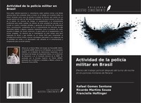 Actividad De La PolicíA Militar En Brasil Rafael Gomes Sentone (U. A.) Buch 2024