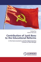 Contribution Of Jyoti Basu To The Educational Reforms Prohlad Roy (U. A.) Buch