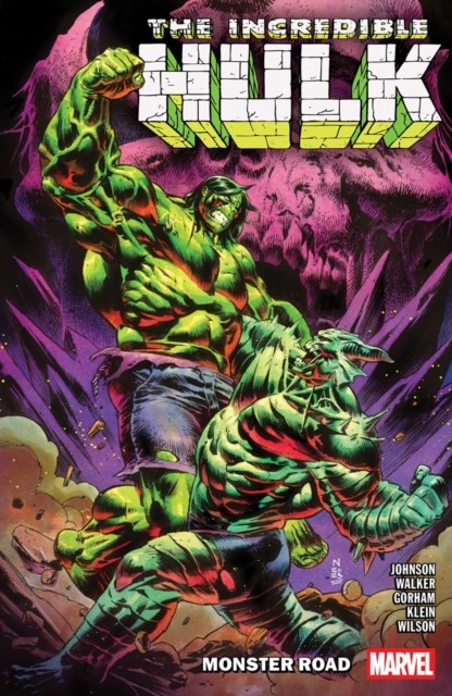Incredible Hulk Vol. 6: Monster Road by Phillip Kennedy Johnson (Paperback Book)