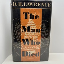 1931 The Man Who Died by DH Lawrence, 1st Edition First Printing, Dust Jacket VG