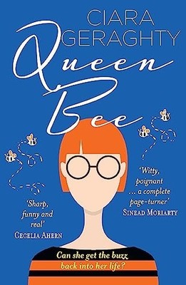 Queen Bee: Shortlisted for the Iris..., Geraghty, Ciara