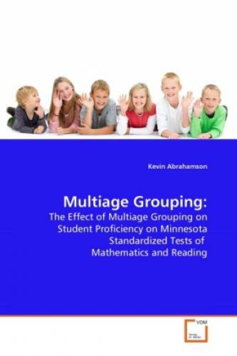 Thumbnail - Multiage Grouping: The Effect Of Multiage Grouping On Student