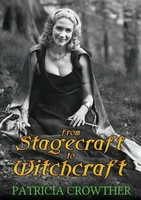 From Stagecraft To Witchcraft Patricia Crowther Taschenbuch Englisch 2020