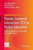 Theme-Centered Interaction (Tci) In Higher Education Matthias Scharer
