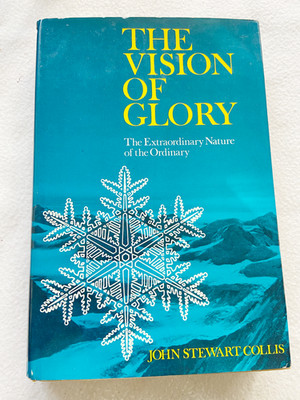 1973 HC The Vision of Glory: The Extraordinary Nature of the Ordinary by Colli..
