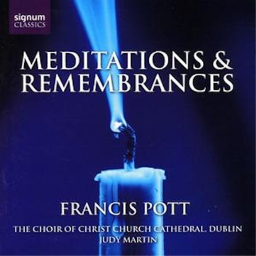 Francis Pott Francis Pott: Meditations & Remembrances (CD) Album