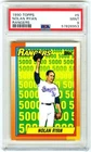 NOLAN RYAN (POP 195) 1990 TOPPS "TEXAS RANGERS" PSA-9 MINT CARD #5 (NEW CASE)
