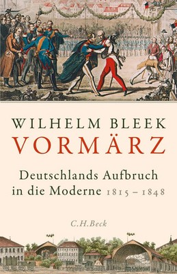 Vormärz | Wilhelm Bleek | Deutschlands Aufbruch in die Moderne | Buch | 336 S.