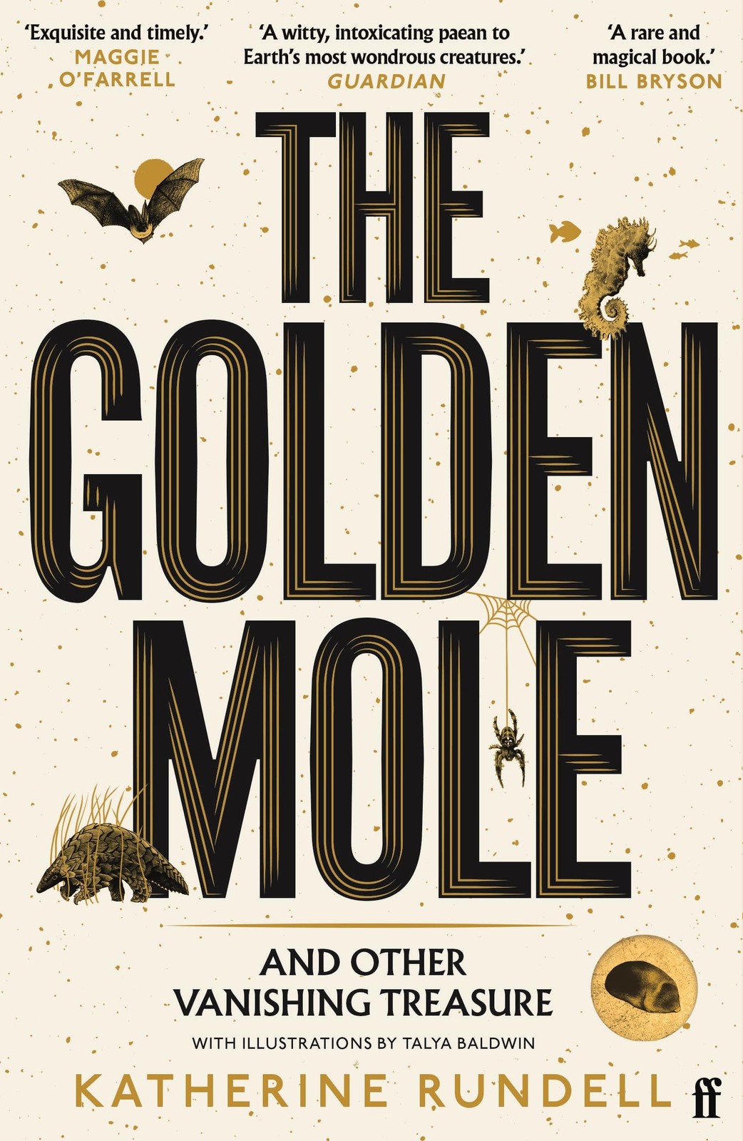 The Golden Mole: and Other Vanishing Treasure by Katherine Rundell 2023