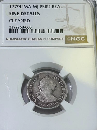 1779 SILVER 1 REAL COIN CHARLES III PERU LIMA MINT SUPER NICE NGC FINE DETAILS
