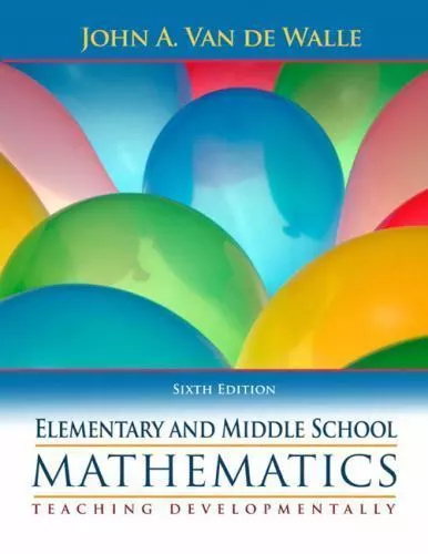 Elementary and Middle School Mathematics: Teaching Developmentally - Picture 1 of 1